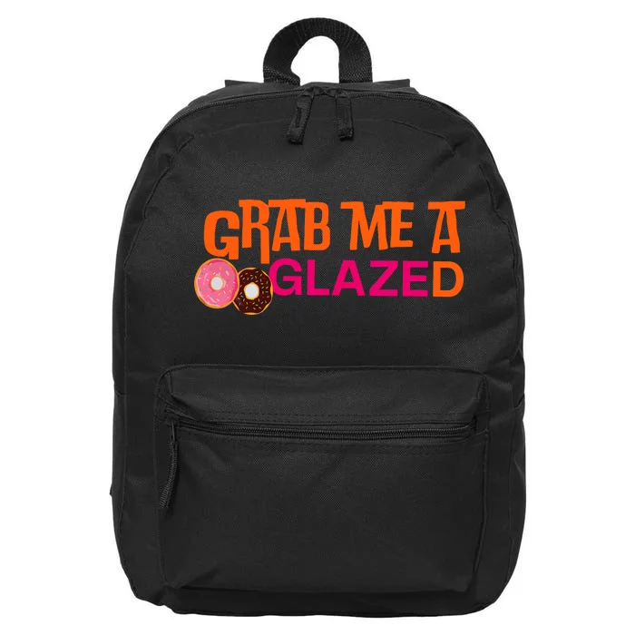 Grab Me A Glazed Funny Doughnut 16 in Basic Backpack