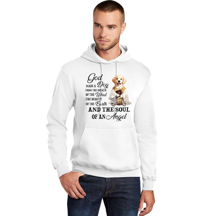 God made a dog from the breath of the wind Hoodie