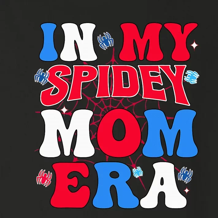 Groovy Mama And Daddy Spidey Mom In My Mom Era Toddler Long Sleeve Shirt