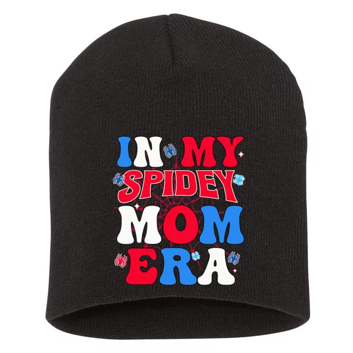 Groovy Mama And Daddy Spidey Mom In My Mom Era Short Acrylic Beanie