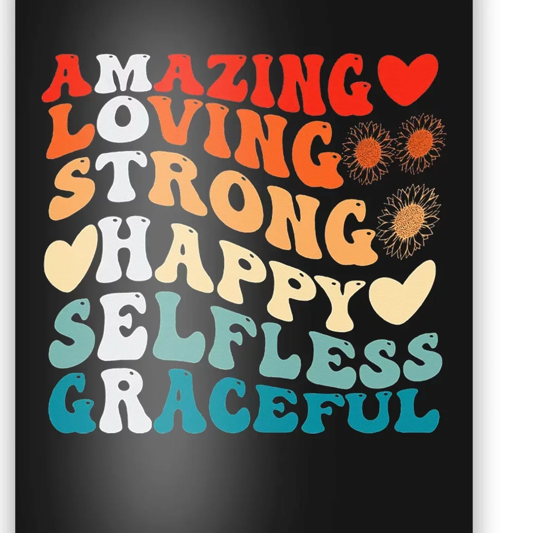 Groovy Mother Amazing Loving Strong Happy Selfless Graceful Poster