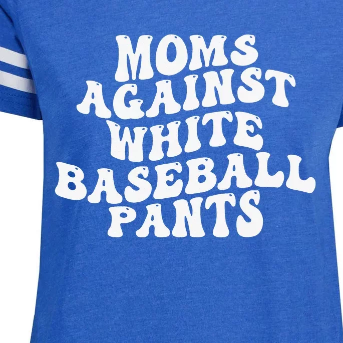 Groovy Moms Against White Baseball Pants Enza Ladies Jersey Football T-Shirt