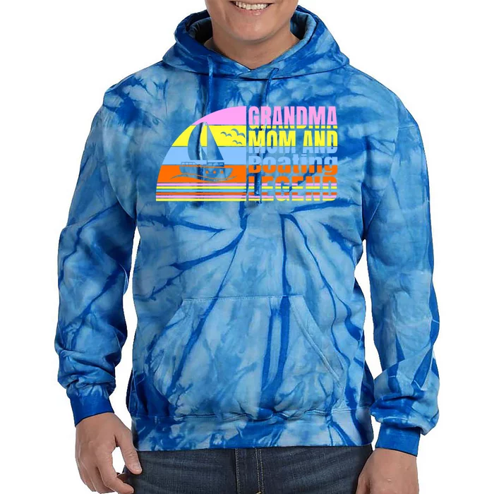 Grandma Mom And Boating Legend Sailing Captain And Boating Gift Tie Dye Hoodie