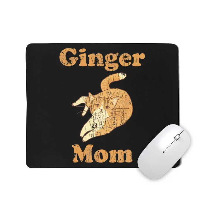 Ginger Mom Adorable Cat Feline Lover Cat Mom Mousepad