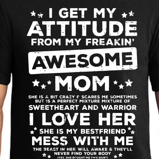 Got My Attitude From Awesome Mom Mothers Day Daughter Son Pajama Set