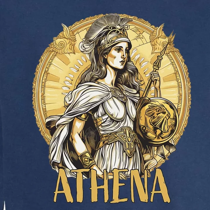 Greek Mythology Athena The Goddess Of Wisdom And War Garment-Dyed Sweatshirt