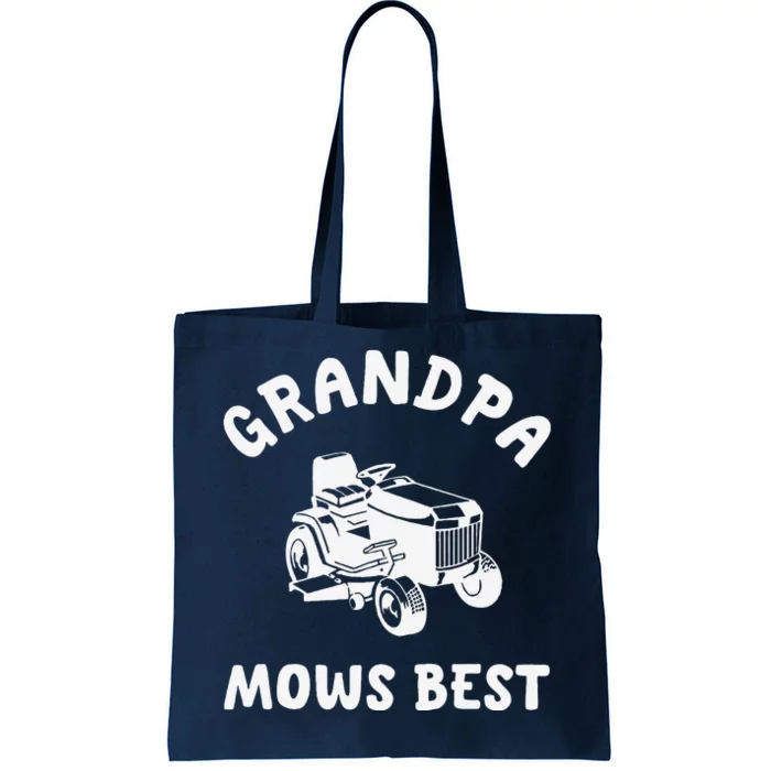 Grandpa Mows Best Lawn Mowing Mower Gardening Landscaping Tote Bag