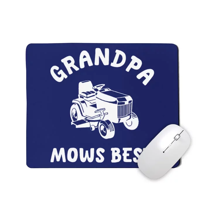 Grandpa Mows Best Lawn Mowing Mower Gardening Landscaping Mousepad