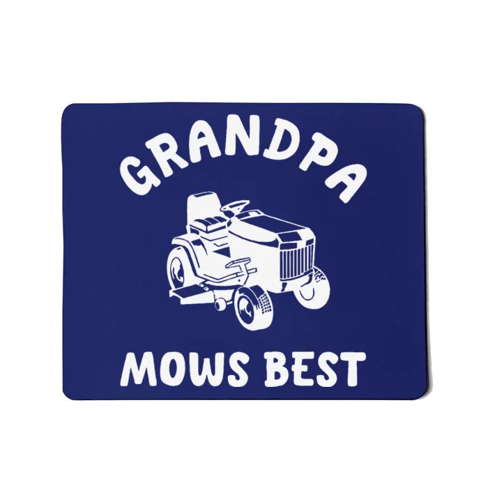 Grandpa Mows Best Lawn Mowing Mower Gardening Landscaping Mousepad