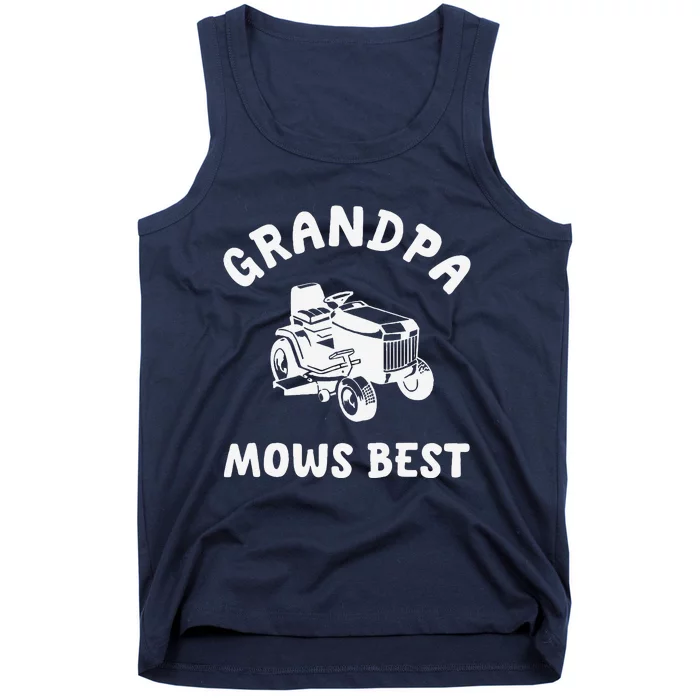 Grandpa Mows Best Lawn Mowing Mower Gardening Landscaping Tank Top