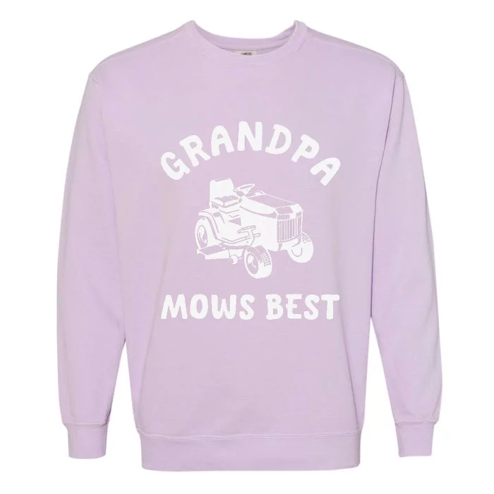 Grandpa Mows Best Lawn Mowing Mower Gardening Landscaping Garment-Dyed Sweatshirt