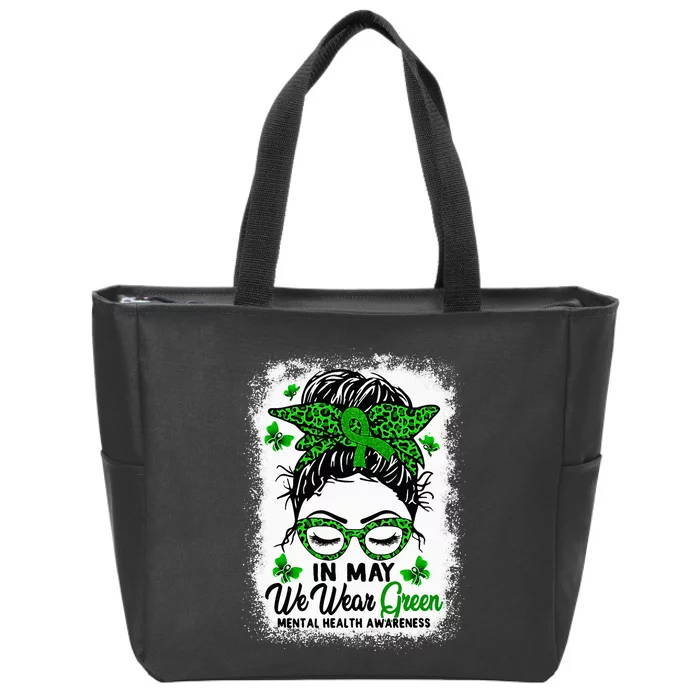 Green Messy Bun In May We Wear Green Mental Health Awareness Zip Tote Bag