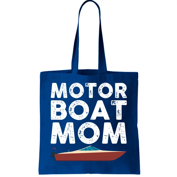 Great Motor Boat Mom Outfit Motorboat Gift Tote Bag