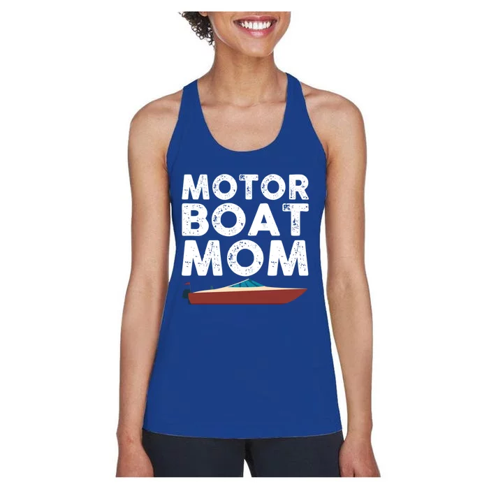 Great Motor Boat Mom Outfit Motorboat Gift Women's Racerback Tank