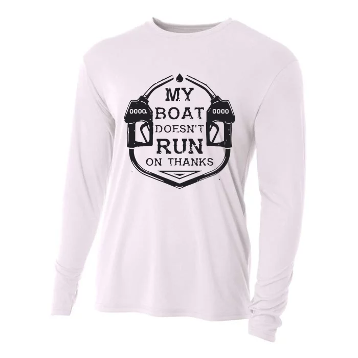 Gas My Boat Doesnt Run On Thanks Cooling Performance Long Sleeve Crew