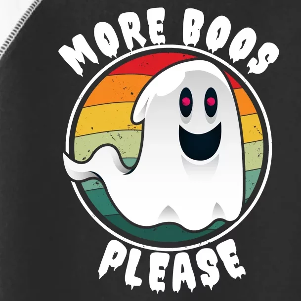 Ghost More Boos Please Halloween Toddler Fine Jersey T-Shirt