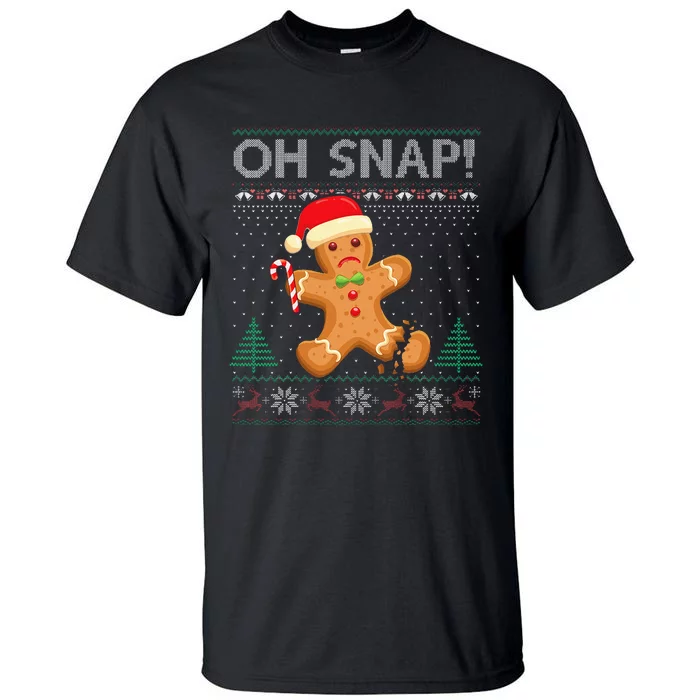 Gingerbread Man Cookie Ugly Sweater Oh Snap Christmas Tall T-Shirt