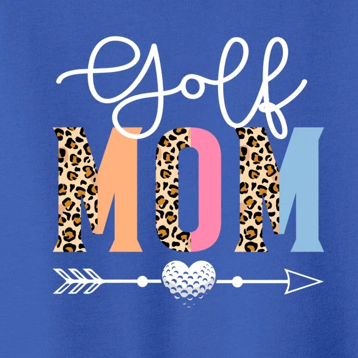 Golf Mom Cute Golf Game Mother's Day Leopard Cool Gift Toddler T-Shirt