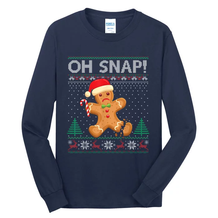 Gingerbread Man Cookie Ugly Sweater Oh Snap Christmas Tall Long Sleeve T-Shirt