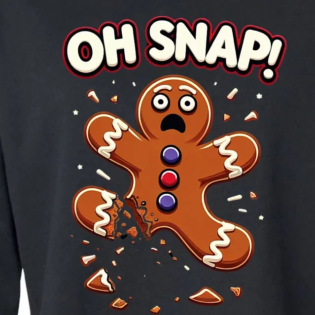 Gingerbread Man Cookie Oh Snap Funny Christmas Cropped Pullover Crew