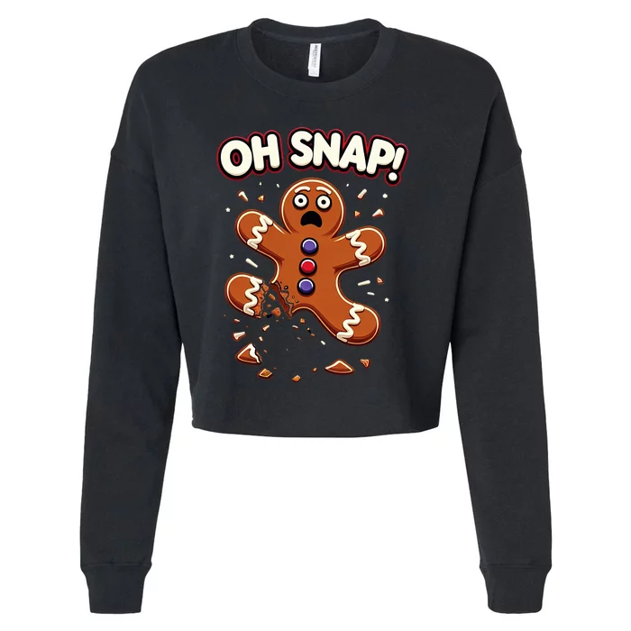 Gingerbread Man Cookie Oh Snap Funny Christmas Cropped Pullover Crew