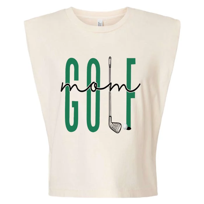 Golf Mom Crewneck Mothers Day Master Golf Girl Garment-Dyed Women's Muscle Tee