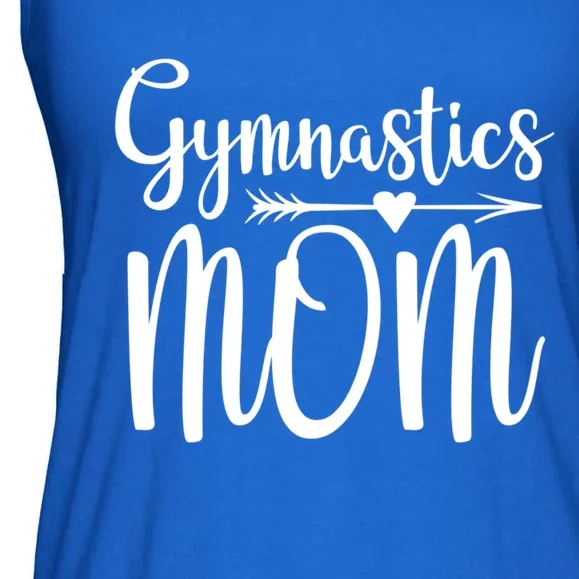 Gymnastics Mom Cute Gymnast Parent Funny Gift Ladies Essential Flowy Tank