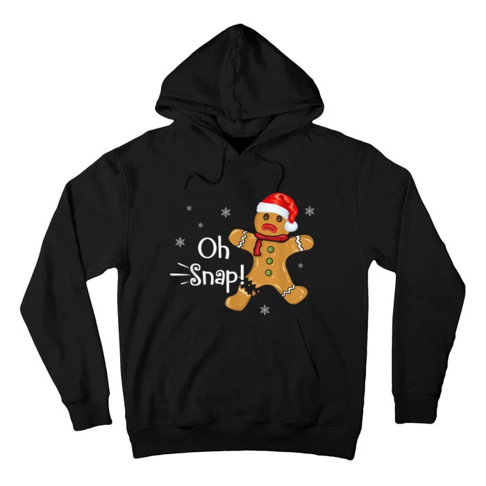 Gingerbread Man Cookie X-Mas Oh Snap Funny Cute Christmas Tall Hoodie