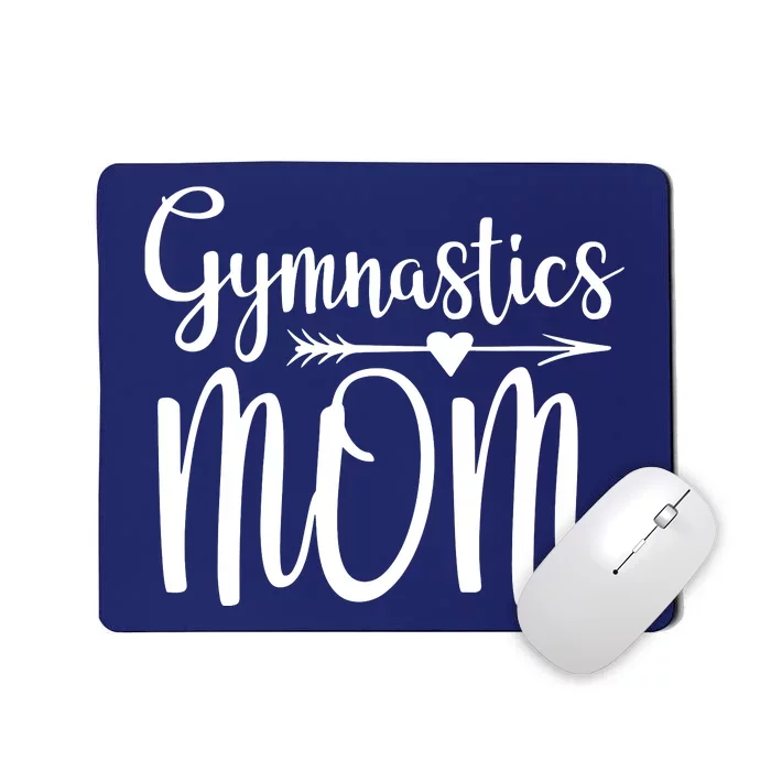 Gymnastics Mom Cute Gymnast Parent Mousepad