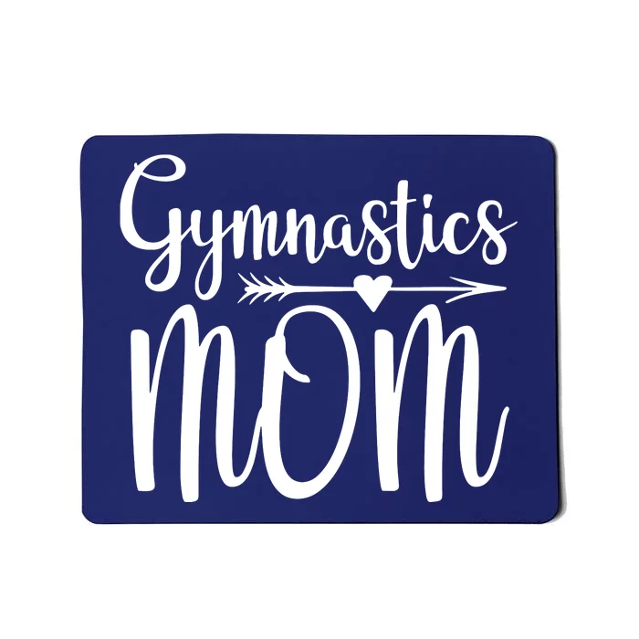 Gymnastics Mom Cute Gymnast Parent Mousepad