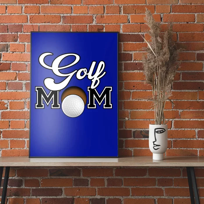 Golf Mom Cool Gift Poster