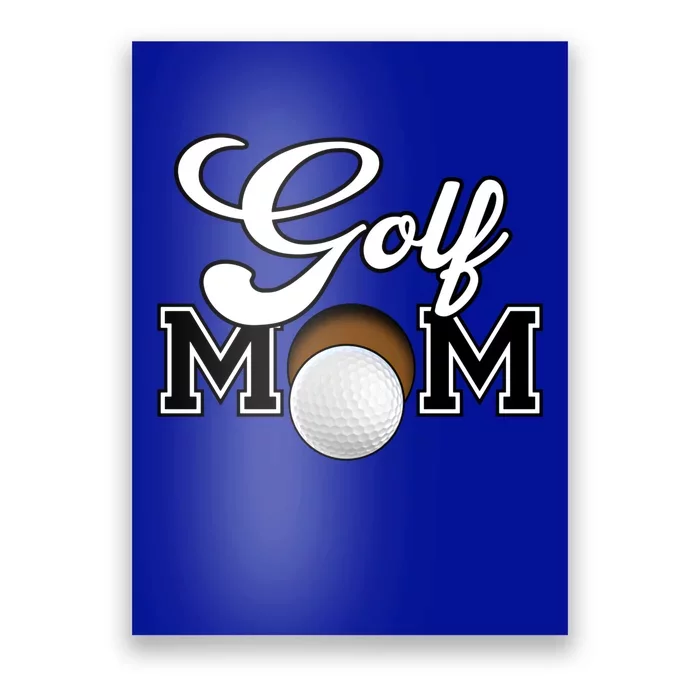 Golf Mom Cool Gift Poster