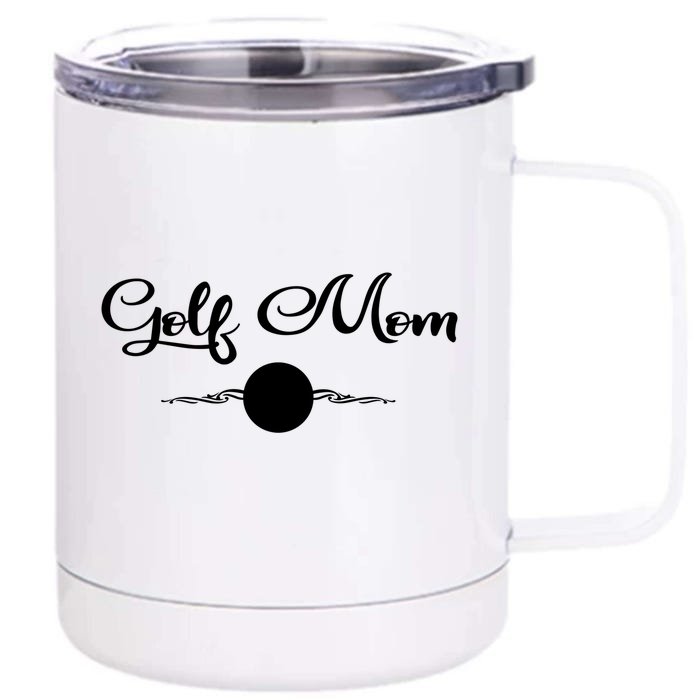 Golf Mom Cute Gift Golfing Mother Gift Front & Back 12oz Stainless Steel Tumbler Cup