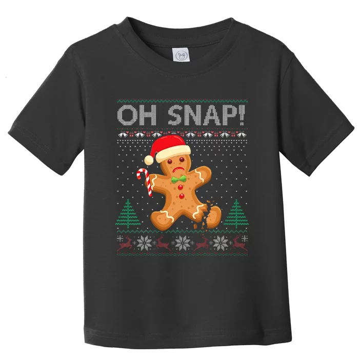 Gingerbread Man Cookie Ugly Sweater Oh Snap Xmas Toddler T-Shirt