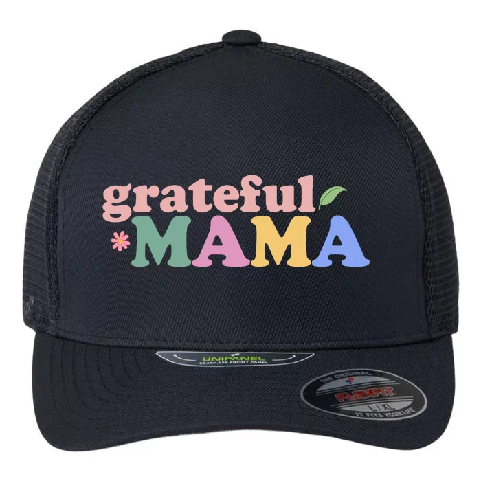 Grateful Mama Cute Mother's Day Gift Flexfit Unipanel Trucker Cap