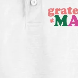 Grateful Mama Cute Mother's Day Gift Dry Zone Grid Performance Polo