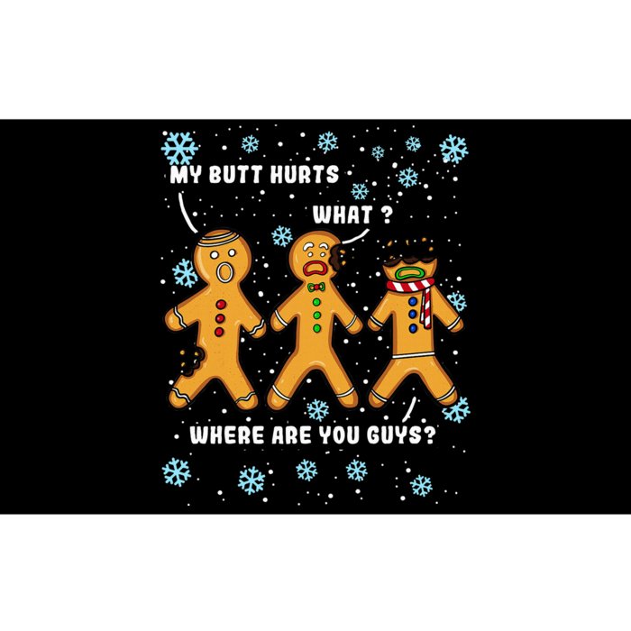 Gingerbread Man Cookie My Butt Hurts Funny Christmas Bumper Sticker