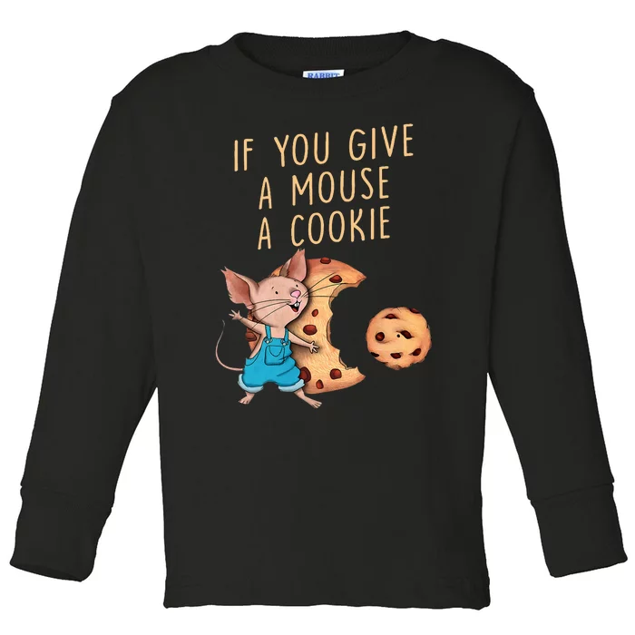 Give Mouse Cookie Toddler Long Sleeve Shirt