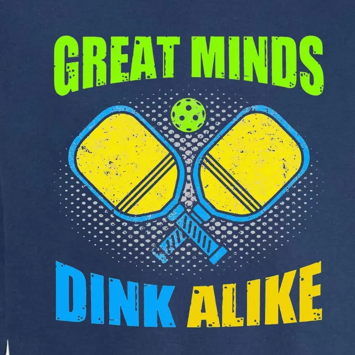 Great Minds Dink Alike Tie Dye Pickleball Dink Player Garment-Dyed Sweatshirt