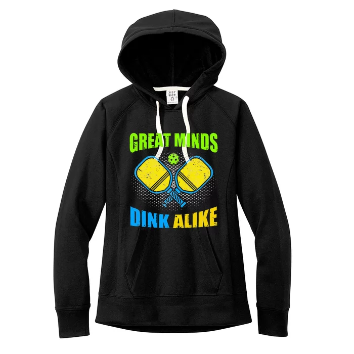 Great Mind Dink Alike Pickleball Player Paddleball Women's Fleece Hoodie