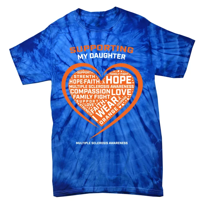 Gifts Ms Daughter Multiple Sclerosis Awareness Cool Gift Tie-Dye T-Shirt