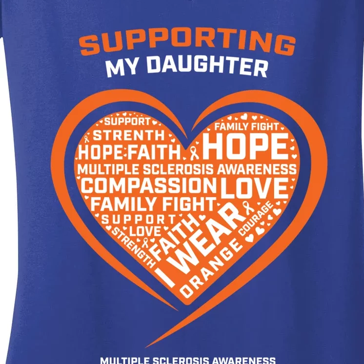 Gifts Ms Daughter Multiple Sclerosis Awareness Cool Gift Women's V-Neck T-Shirt