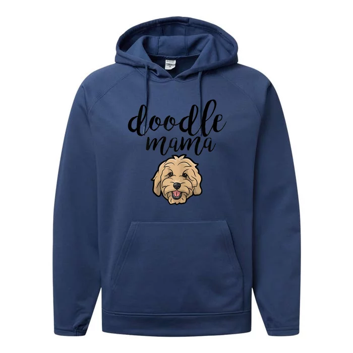 Goldendoodle Mom Doodle Mama Cute Golden Doodle Dog Performance Fleece Hoodie