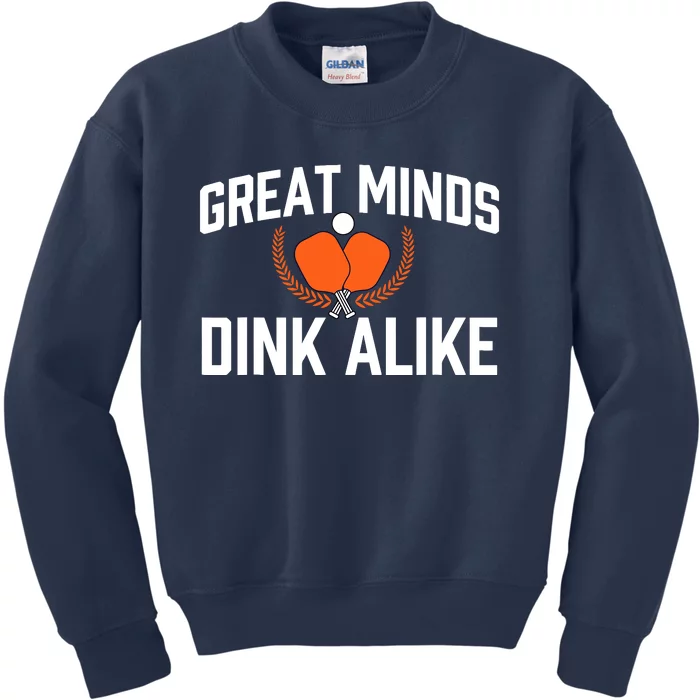 Great Minds Dink Alike Pickleball Player Pickleballers Kids Sweatshirt