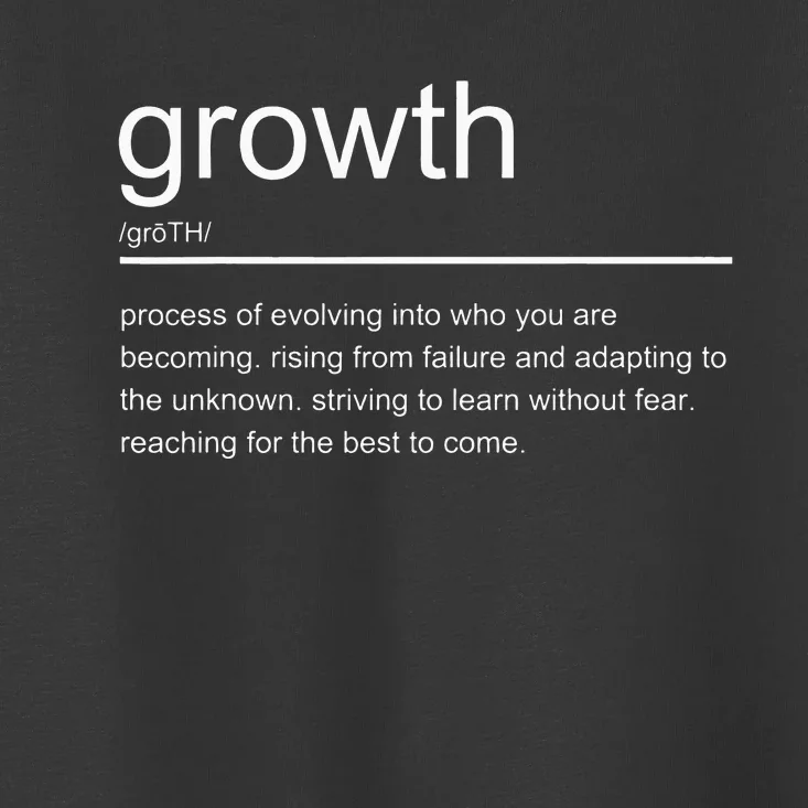 Growth Mindset Definition Quotes Entrepreneur Gifts School Toddler T-Shirt