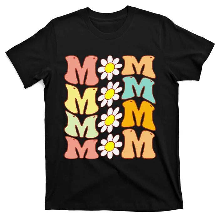 Groovy Mom Daisy Flower Funny Mother's Day For Mom T-Shirt