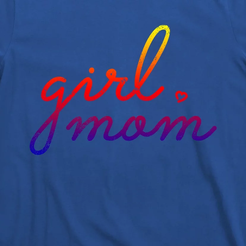 Girl Mom Empowered Mother Of 'S Mother's Day Cool Gift T-Shirt