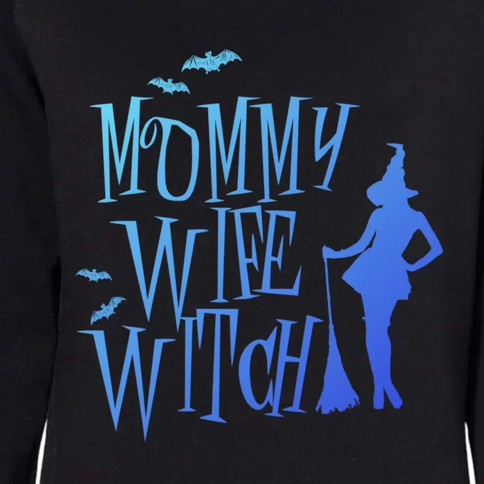 Gift Mommy Funny Costume Wife Mom Witch Halloween Gift Womens California Wash Sweatshirt