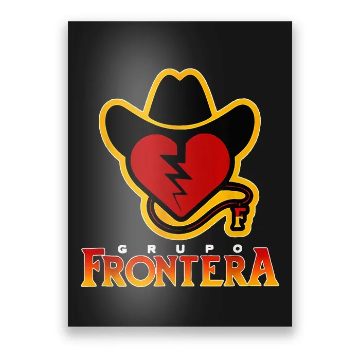 Grupo Mexican Frontera Border Band Music Musica Mexico Poster