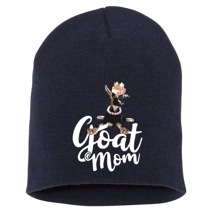 Goat Mom Funny Goat Lover Or Goat Farmer Cute Art Short Acrylic Beanie